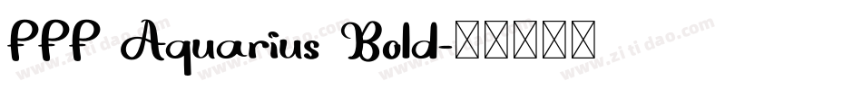 FFF Aquarius Bold字体转换